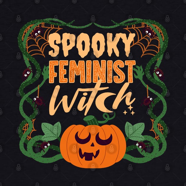 Spooky Feminist witch - Pumpkin by Obey Yourself Now